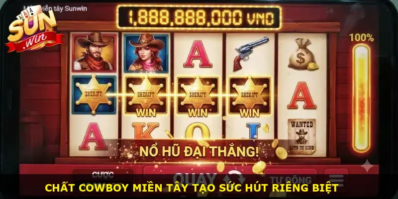 Miền viễn tây Sunwin - ảnh 1