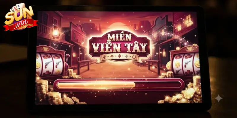 Miền viễn tây Sunwin khám phá kho game đổi thưởng hấp dẫn mỗi ngày