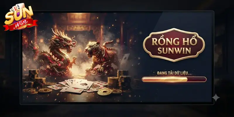 Rồng hổ Sunwin trải nghiệm lối chơi nhanh gọn, thắng lớn cực cuốn