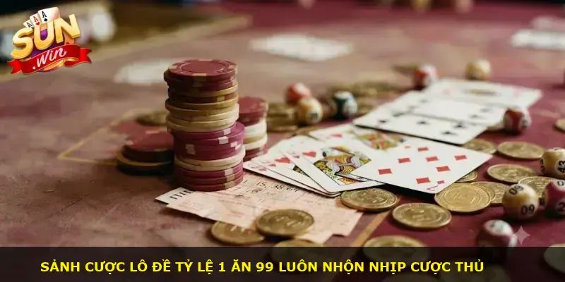 Lô đề 1 ăn 99 Sunwin - ảnh 1